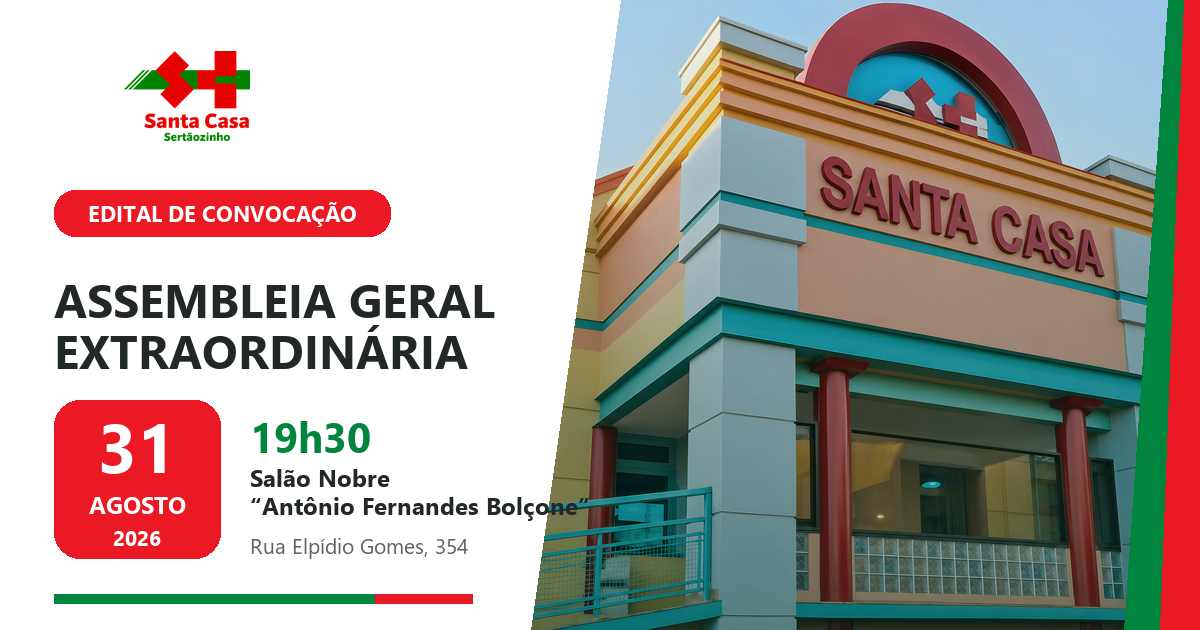 Santa Casa convoca Irmãos da Irmandade para Assembleia Geral Extraordinária em 31 de agosto